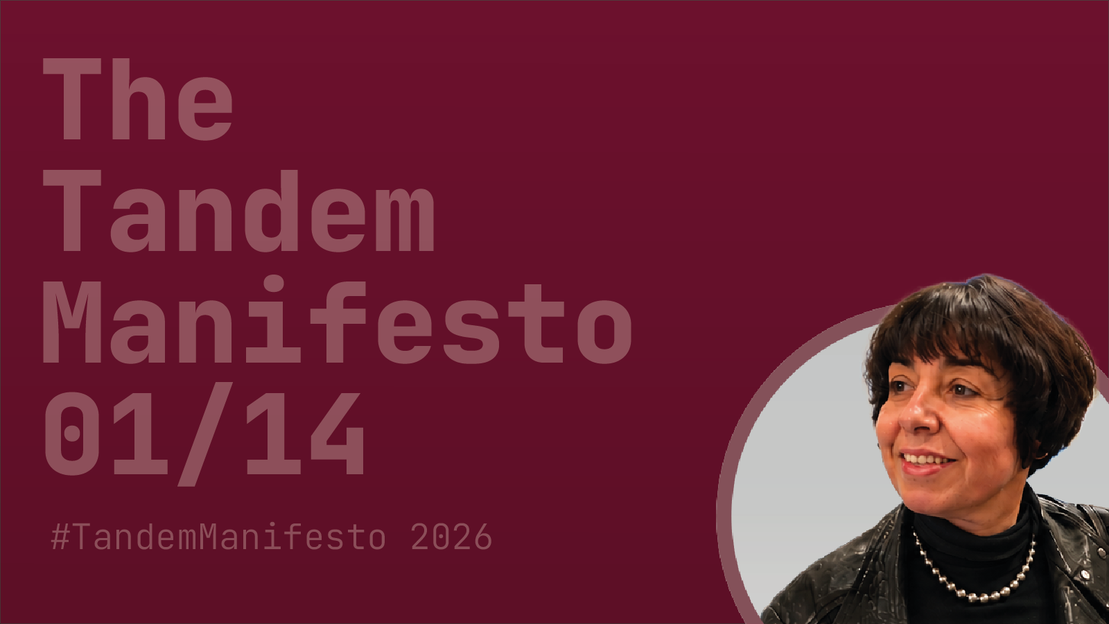 The Tandem Manifesto 2026